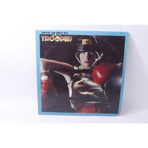 Trooper, Knock 'Em Dead Kid, 1977, MCA, Vinyl Record, Music Album, Recorded
